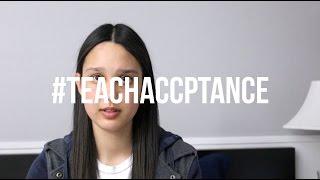Why I support #teachacceptance