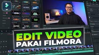 MUDAH BANGGET! Cara Edit Video Dengan Filmora Untuk Pemula 2024