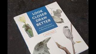 (book flip) Look Closer, Draw Better by Kateri Ewing