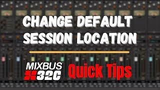 Change Default Session Location | Quick Tips