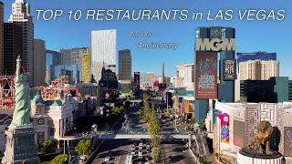 10 Best Las Vegas Best Restaurants we've had Anniversary Meals #vegasfood