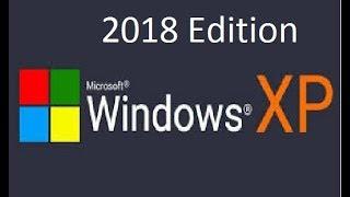 Windows XP 2018 edition remastered review