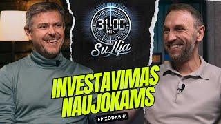 31 minutė su Ilja Laurs: Apie investavimą naujokams, epizodas #1