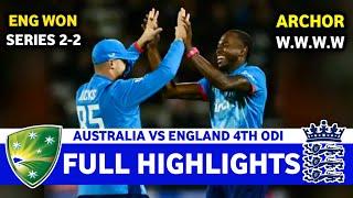 Full Highlights | England Vs Australia 4th ODI 2024 | AUS VS ENG