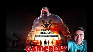 GAMEPLAY State of Decay 2 Juggernaut Edition TAGALOG #karevealjomelcastulo  #angbahongheadset