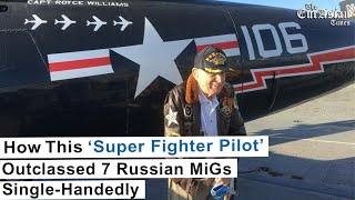 How This ‘Super Fighter Pilot’ Outclassed 7 Russian MiGs Single-Handedly