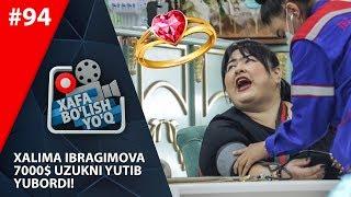 Xafa bo'lish yo'q 94-son Xalima Ibragimova 7000$ uzukni yutib yubordi!  (16.11.2019)