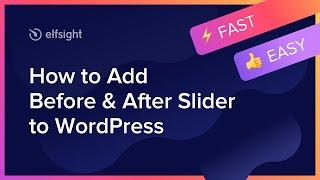 How to Embed Before and After Slider Plugin on WordPress