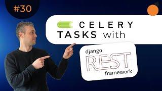 Celery tasks with Django REST Framework!