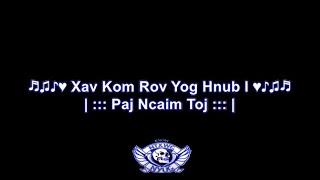 Xav Kom Rov Yog Hnub I Karaoke Paj Ncaim Toj HD 1080P