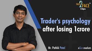 Trader's psychology after losing 1 crore | Pathik Patel X Vivek Bajaj |