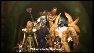 [Wow Music Video] Welcome To The Deadmines!