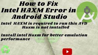 Intel HAXM is required to run this avd.HAXM is not installed on Android studio simple 5 steps..