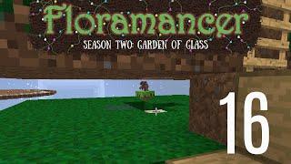 16 | Floramancer Season 2 - Jaded Amaranthus - Mystical Flower Farm | 1.12.2 Modded Minecraft