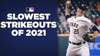 The SLOWEST strikeouts of 2021 