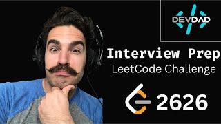 Interview Prep 2: Leetcode 2626 – Array Reduce Transformation #interviewprep #leetcode #webdev