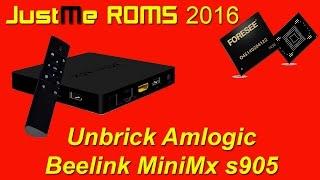 JustMe ROMs | Unbrick / Recover  Amlogic Beelink MiniMX s905 TV Box