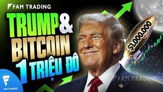 Donald Trump và Kế hoạch Crypto Tỷ đô 2025 | FAM TRADING