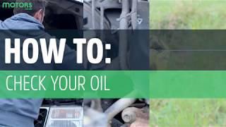 Motors.co.uk - How to check your oil