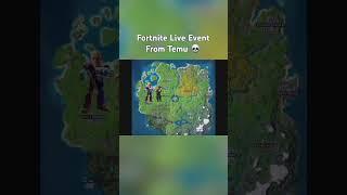 Live Event From Temu #ytshorts #funny #fortnite