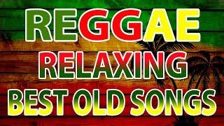 REGGAE REMIX NONSTOP VOL  BEST 100 RELAXING REGGAE SONGS  TOP 100 REGGAE NONSTOP SONGS