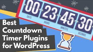 Best Countdown Timer Plugins for WordPress and WooCommerce