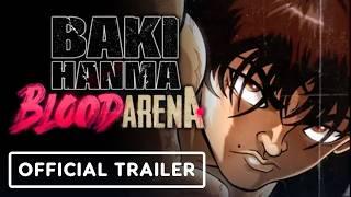 Baki Hanma: Blood Arena - Official Announcement Trailer