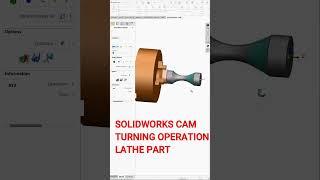 SolidWorks CAM lathe Parts (Turning operation)  #cadcamsolidworks #solidworkstutorial #solidworkscam