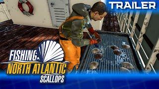 Fishing: North Atlantic Scallops DLC Trailer