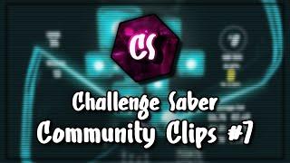 Challenge Saber Community Clips #7