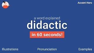 DIDACTIC - Meaning and Pronunciation