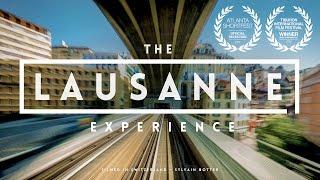 The Lausanne Experience | A city hyperlapse of Switzerland |