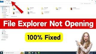 How To Fix File Explorer Not Opening In Laptop Windows 10/11 Fixed | Laptop This PC Not Open (Easy)