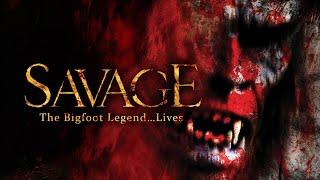 Savage ️ FULL MOVIE | BIGFOOT | CRYPTID | HORROR MOVIE