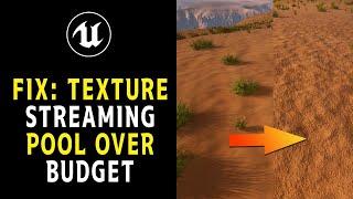 10 Second Fix: Texture Streaming Pool Over Budget UE5.1 Unreal Engine