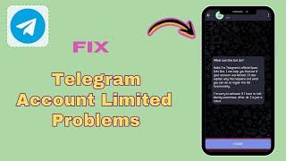 How To Fix "Telegram limited account problems"(2024)