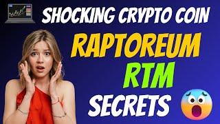 The Shocking Raptoreum Coin RTM Secrets | New Crypto Token Facts Trading Guide