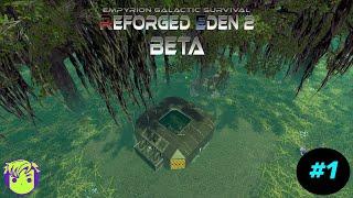 Empyrion Galactic Survival - Reforged Eden 2 - #1 A Roggery Start!