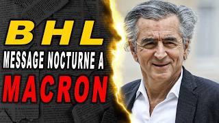 BHL messages nocturnes à MACRON, GAZA: ils ne doivent pas être rassasiés