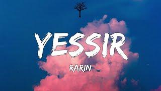 Rarin - YESSIR! (Lyrics)