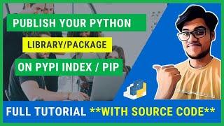 Publish Your Python Library On PyPi | Publish Your Own Python Library | Publish pip Package