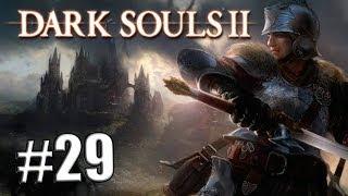 Спуск в помойку [Dark Souls 2 #29]