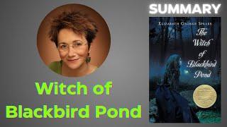 The Witch of Blackbird Pond Summary (Elizabeth George Speare) - A Tale of Prejudice and Love