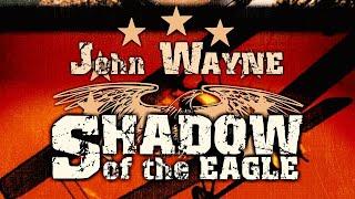 John Wayne - Shadow of the Eagle (1932) [Action] | ganzer Film (deutsch)