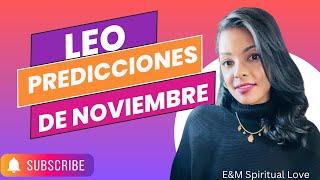 Leo ️ Claridad , Prosperas & Sueltas  En Noviembre 