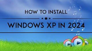 HOW TO INSTALL WINDOWS XP FROM USB FLASH DRIVE IN 2024