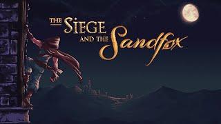 The Siege and the Sandfox | GAMEPLAY TRAILER