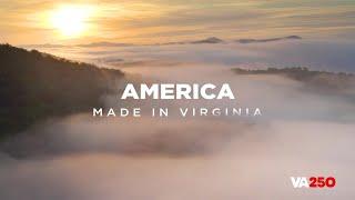 America. Made In Virginia.