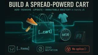 JavaScript Spread Operator: Build a Dynamic Shopping Cart (Step-by-Step!) 