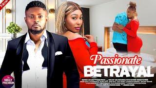 PASSIONATE BETRAYAL- MAURICE SAM PEARL WATS- 2024 LATEST TRENDING NIGERIAN MOVIES